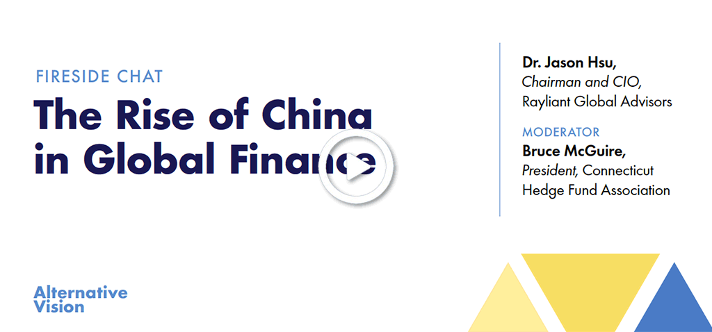 Alternative Vision Conference: The Rise of China in Global Finance